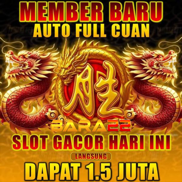 Bara22 : Situs Slot Terupdate Dan Kesempatan Menang Mudah